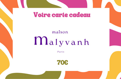 Carte-cadeau Maison Malyvanh